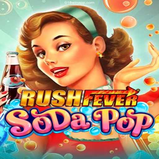 Unveiling RushFeverSodaPop: A Thrilling Adventure Awaits